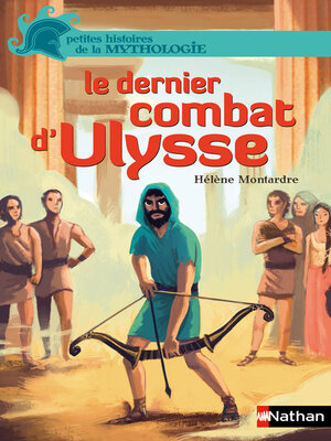 cover image of Le dernier combat d'Ulysse